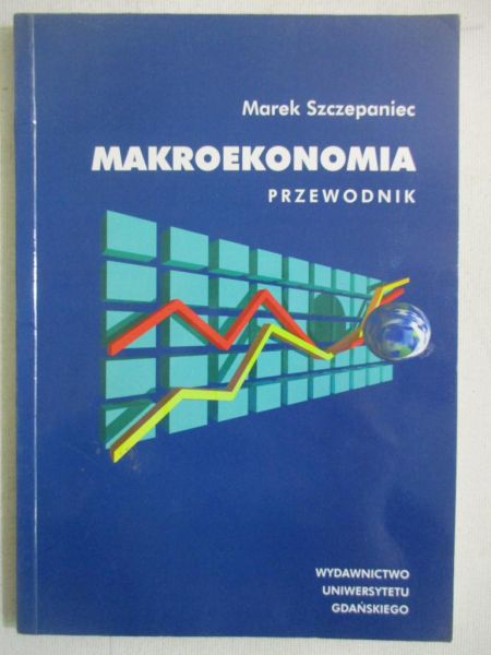 Makroekonomia. Przewodnik