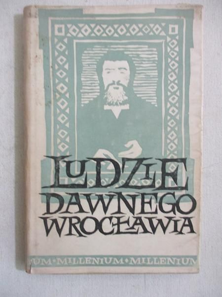 Ludzie dawnego Wrocławia