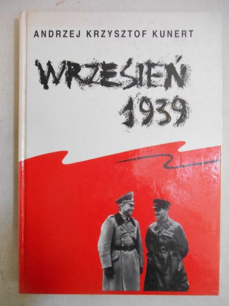 Kunert Andrzej Krzysztof - Wrzesień 1939