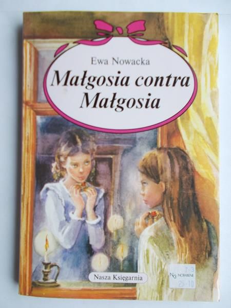 Nowacka Ewa - Małgosia kontra Małgosia
