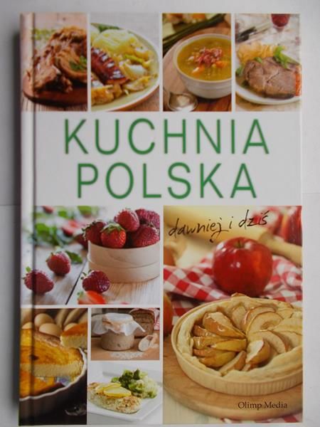 Kuchnia polska dawniej i dziś