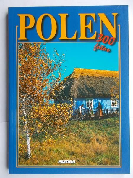 Polen. 300 fotos
