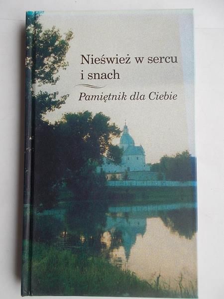 Nieśwież w sercu i snach