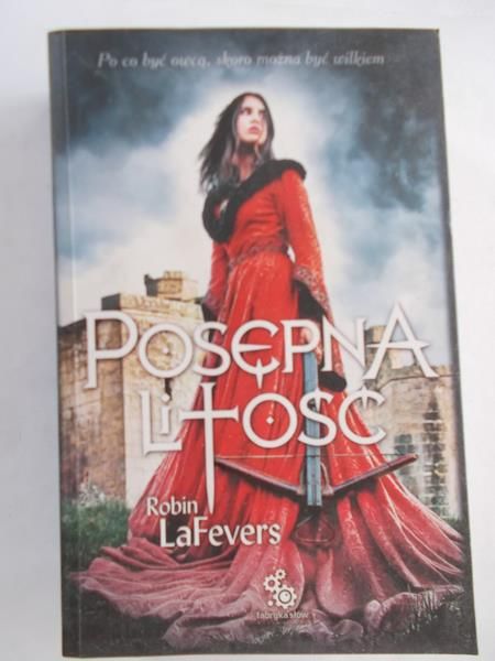 LaFevers Robin - Posępna litość