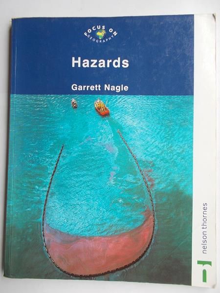 Nagle Garrett - Hazards