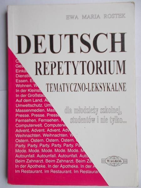 Deutsch. Repetytorium tematyczno-leksykalne