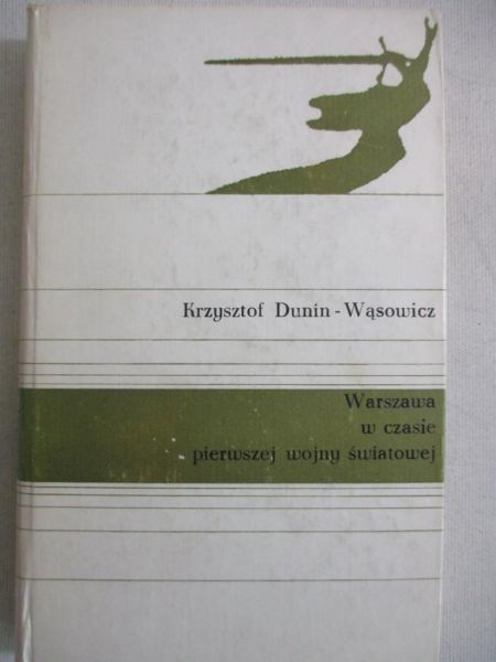 Warszawa w czasie pierwszej wojny światowej