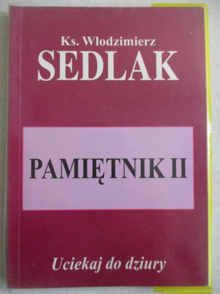 Pamiętnik II Uciekaj do dziury
