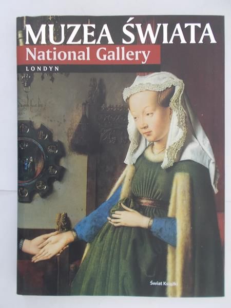 Muzea Świata: National Gallery. Londyn.