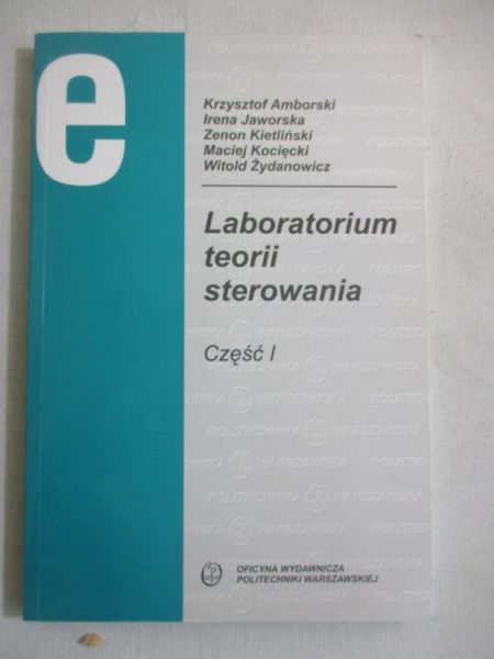 Laboratorium teorii sterowania, Część I