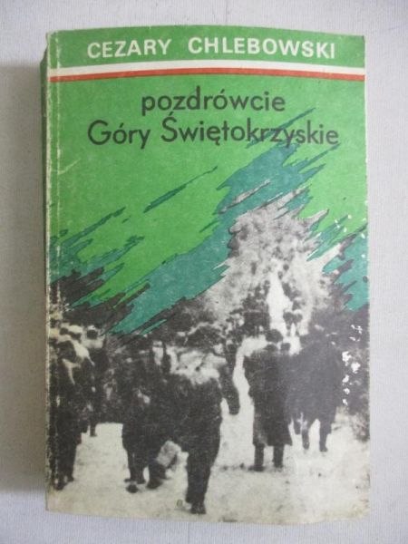 Pozdrówcie Góry Świętokrzyskie