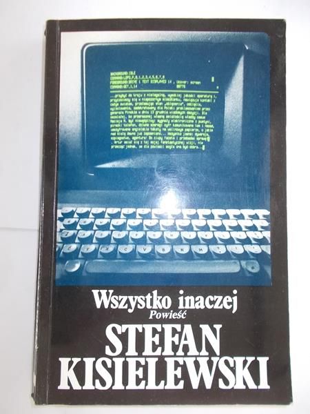 Kisielewski Stefan - Wszystko inaczej