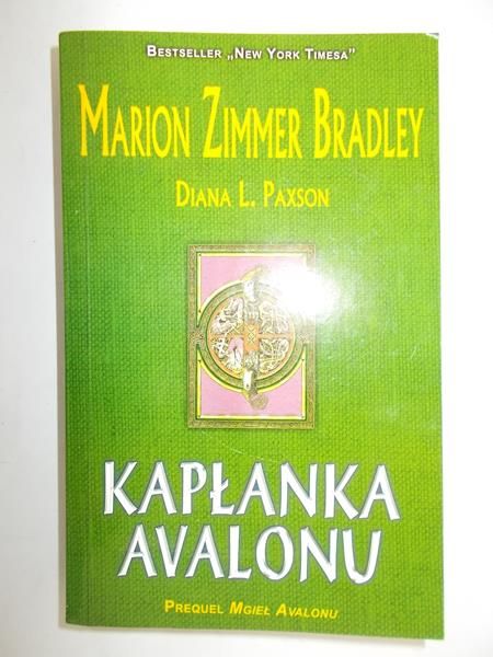 Bradley Marion Zimmer - Kapłanka Avalonu