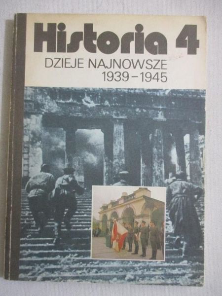 Historia 4. Dzieje najnowsze 1939-1945