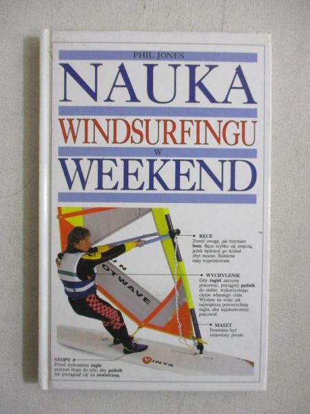 Jones Phil - Nauka windsurfingu w weekend