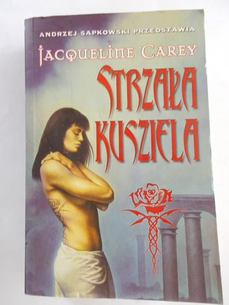 Carey Jacqueline - Strzała kusziela