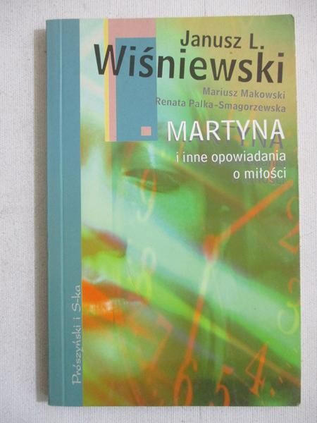 Wiśniewski Janusz Leon - Martyna