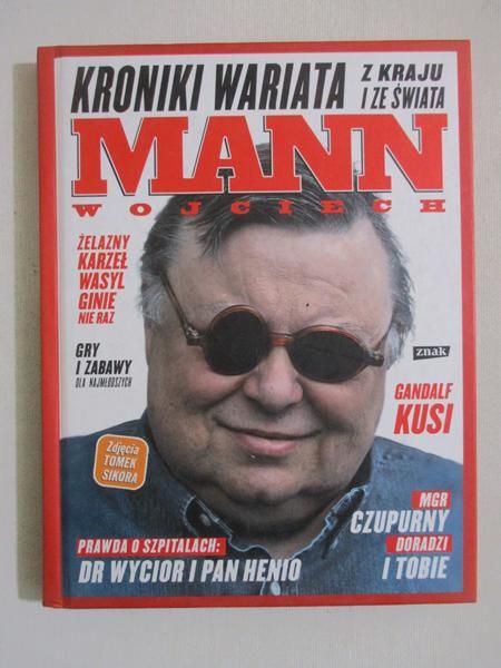 Kroniki wariata z kraju i ze świata