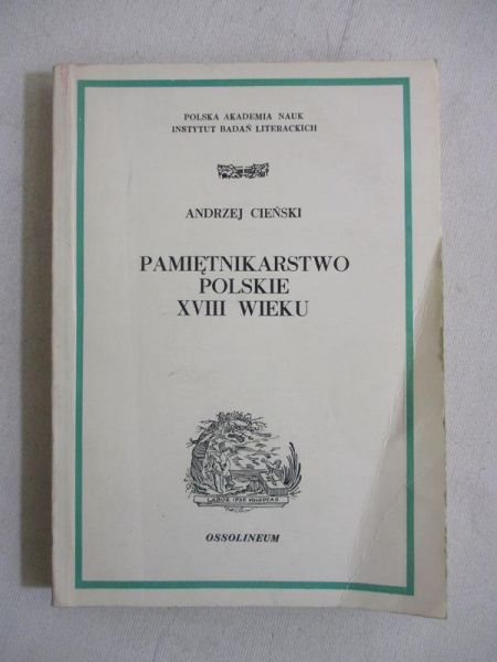 Pamiętnikarstwo Polskie XVIII Wieku