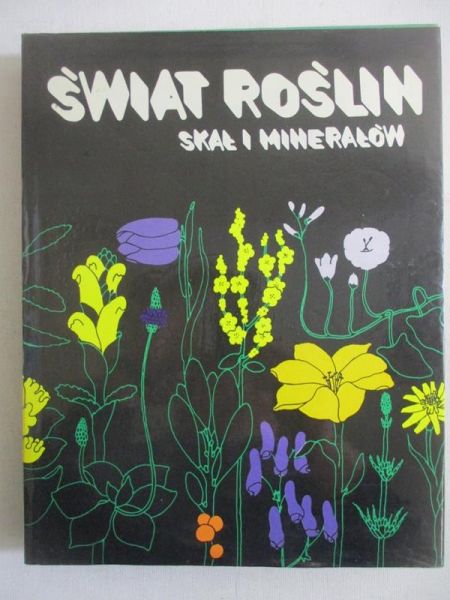 Świat roślin, skał i minerałów