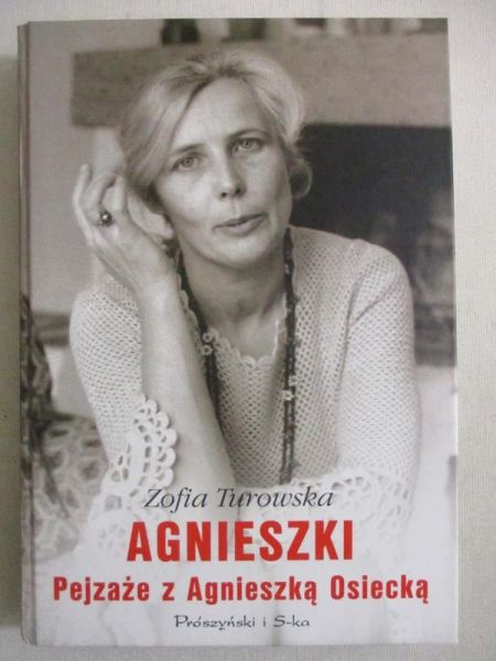 Pejzaże z Agnieszką Osiecką