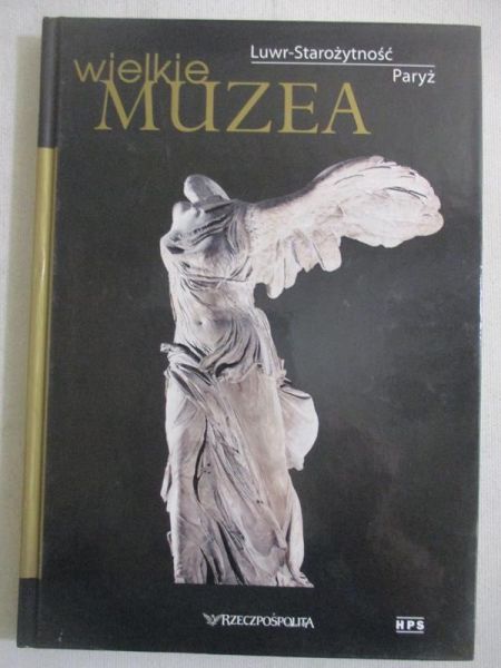 Wielkie muzea: Luwr