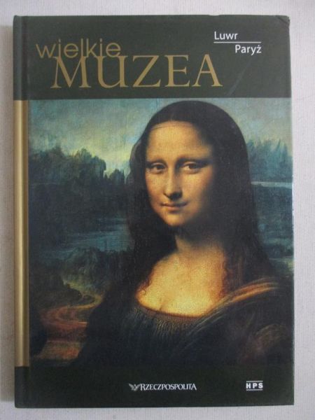 Wielkie muzea: Luwr