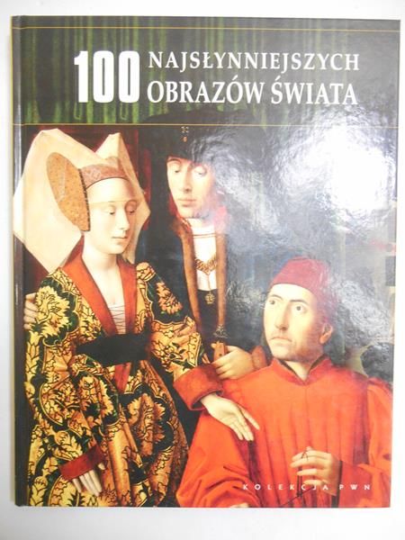 100 najsłynniejszych obrazów świata