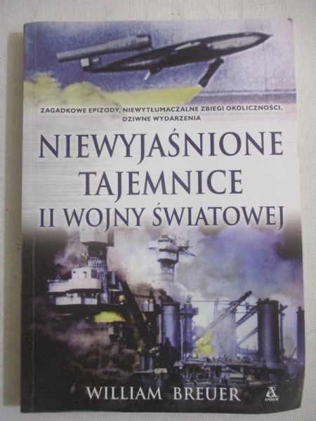 Breuer William - Niewyjaśnione tajemnice II wojny światowej