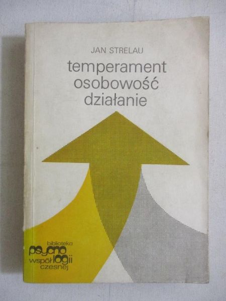 Temperament, osobowość, działanie