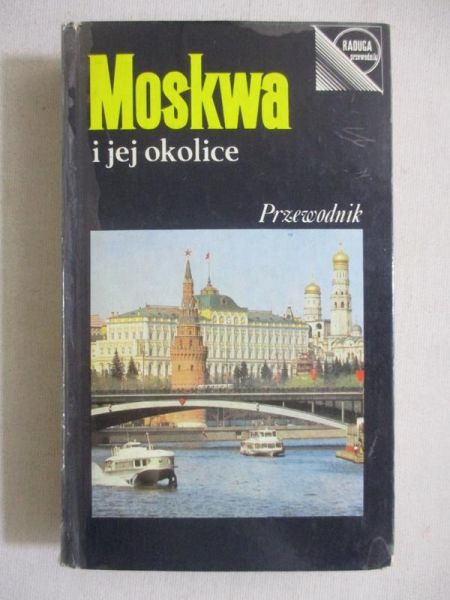 Dwinski Emanuel - Moskwa i jej okolice