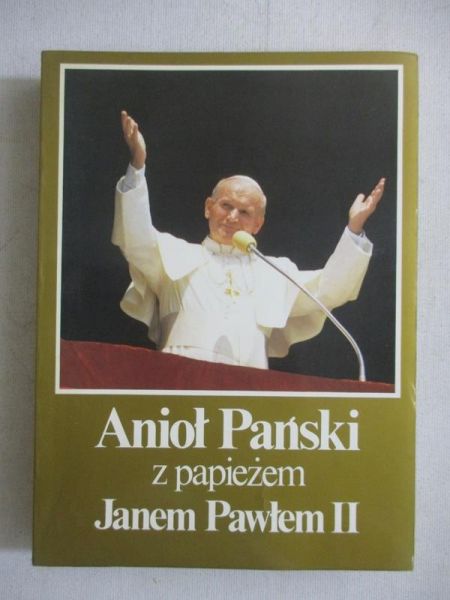 Staniław  - Anioł Pański z papieżem Janem Pawłem II