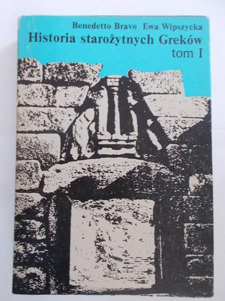 Benedetto  - Historia starożytnych Greków, Tom I