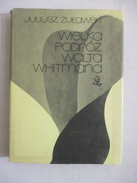 Wielka podróż Walta Whitmana