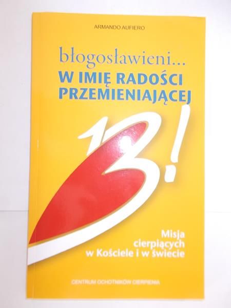 Armando Aufiero - Błogosławieni... w imię radości przemieniającej