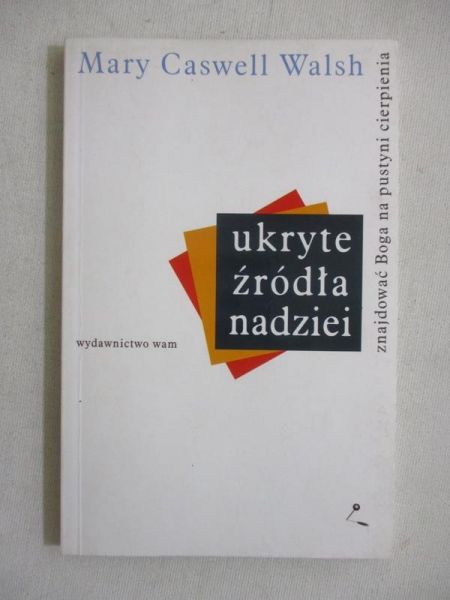 Ukryte źródła nadziei