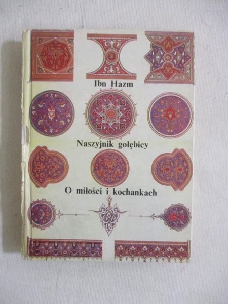 Naszyjnik gołębicy. O miłości i kochankach