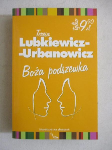 Lubkiewicz-Urbanowicz Teresa - Boża podszewka