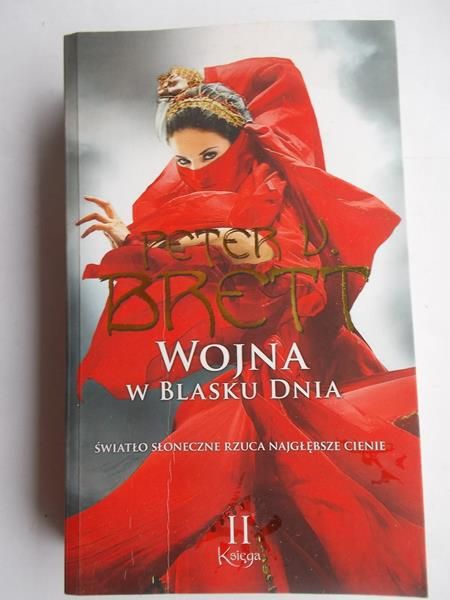 Brett Peter U. - Wojna w blasku dnia