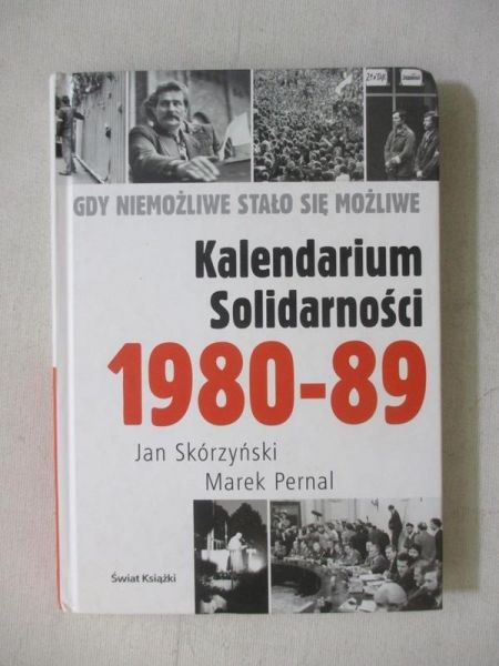 Kalendarium Solidarności 1980-1989