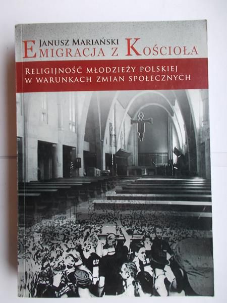 Mariański Janusz - Emigracja z kościoła