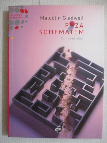 Gladwell Malcolm - Poza schematem