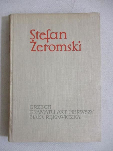 Grzech. Dramatu akt pierwszy. Biała rękawiczka