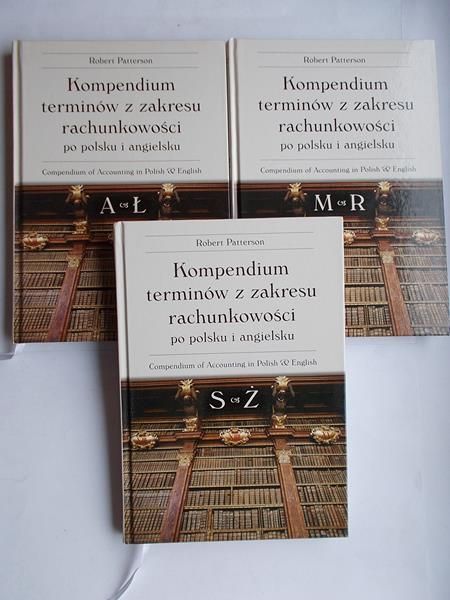 Kompendium terminów z zakresu rachunkowości po polsku i angielsku, t. I-III