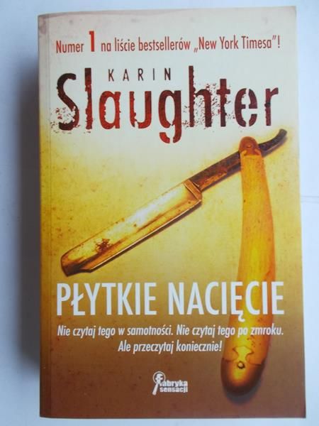 Płytkie nacięcie