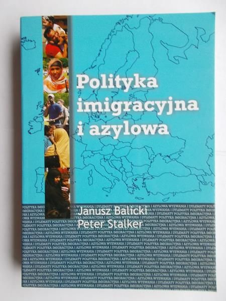 Polityka imigracyjna i azylowa
