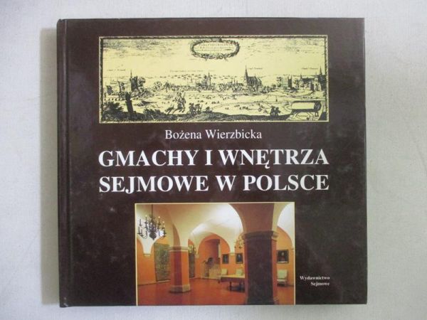 Gmachy i wnętrza sejmowe w Polsce