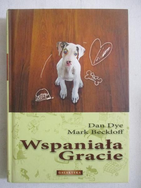 Dye Dan - Wspaniała Gracie