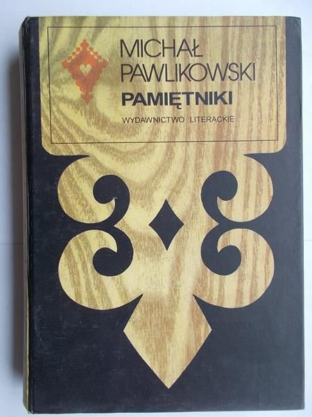 Pawlikowski Michał - Pamiętniki