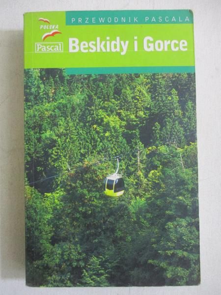 Przewodnik Pascala. Beskidy i Gorce